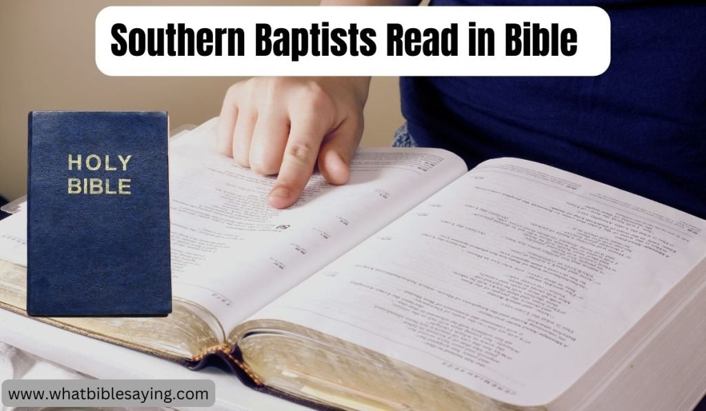 What Bible Do Southern Baptists Read