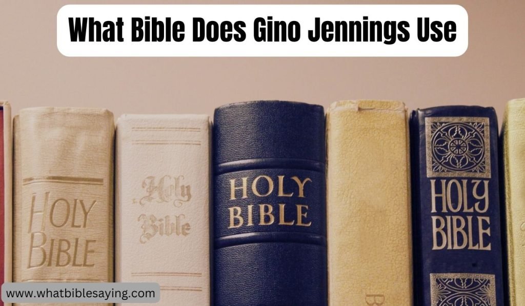 What Bible Does Gino Jennings Use