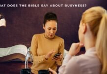 What Does the Bible Say About Busyness