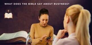 What Does the Bible Say About Busyness