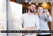 What Does the Bible Say About Choosing a Spouse? Biblical Insights & Principles What Does the Bible Say About Choosing a Spouse
