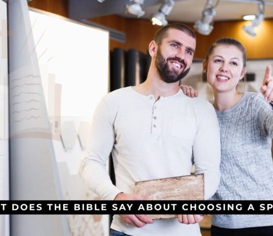 What Does the Bible Say About Choosing a Spouse