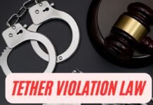 What is a Tether Violation Law? Everything You Need to Know What is a Tether Violation Law