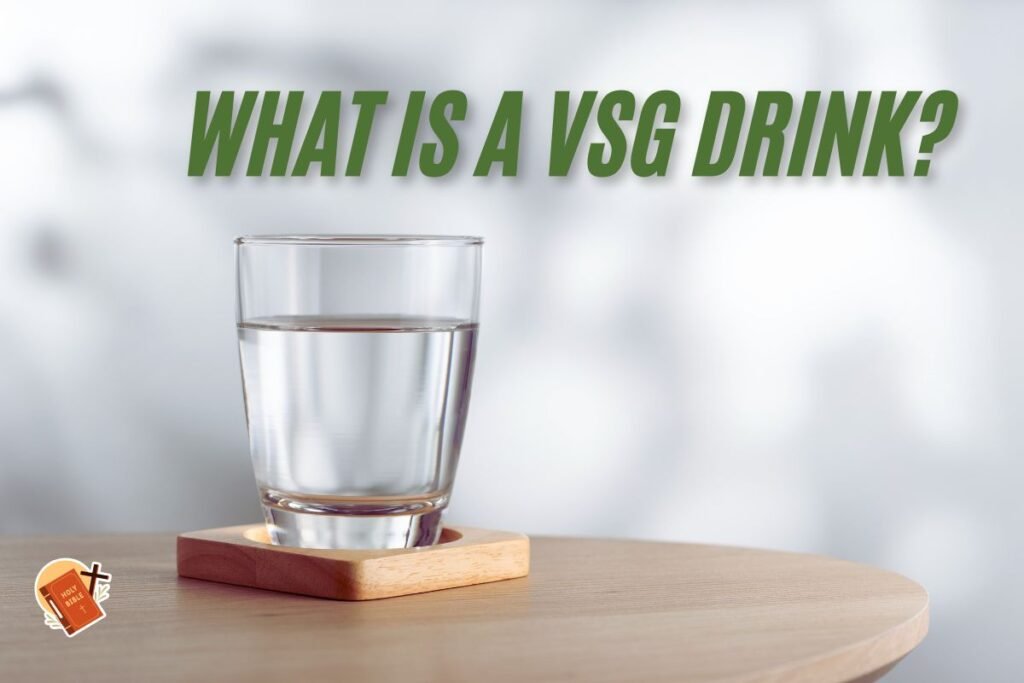 what is a vsg drink