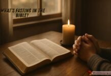 What’s Fasting in the Bible? Meaning and Practice Biblical fasting explained with prayerful devotion and scripture meaning