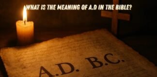 Understanding the meaning of A.D in the Bible and its history