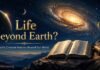 What Does Bible Say About Life On Other Planets and Space? Open Bible beneath stars about life on other planets