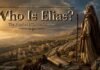 Who Is Elias In The Bible and prophet Elijah