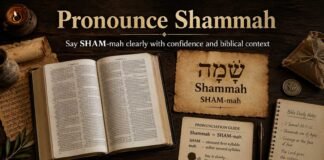 How To Pronounce Shammah In The Bible: Meaning and Easy Guide How to pronounce Shammah in the Bible clearly