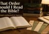 What Order Should I Read The Bible In? A Simple Guide for Beginners What order should I read the Bible in for beginners