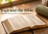 What Does the Bible Say About Yoga KJV? Can Christians Practice It? An open KJV Bible beside a yoga mat, symbolizing Christian discernment about yoga and faith.