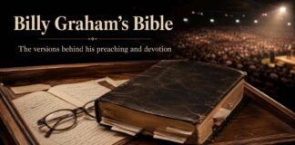 What Bible Did Billy Graham Use in his worldwide preaching ministry