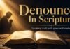 What Does Denounce Mean In The Bible? A Clear Biblical Answer What Does Denounce Mean In The Bible with open Scripture
