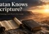 Does Satan Know the Bible? What Scripture Shows About the Devil Does Satan know the Bible shown through Jesus’ wilderness temptation