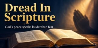 What Does Dread Mean In The Bible beside open Scripture