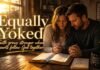 Bible teaching about being equally yoked in Christian relationships