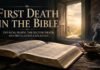 What Is the First Death in the Bible explained