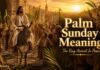 What Does Palm Sunday Mean In The Bible? Jesus entering Jerusalem on Palm Sunday with palm branches raised
