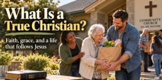 What Is a True Christian? Meaning and Signs in the Bible What Is a True Christian? Volunteers helping a neighbor